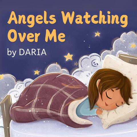 Angels Watching over Me