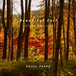 Beautiful Fall (Piano Version)
