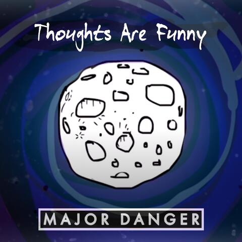 Thoughts Are Funny