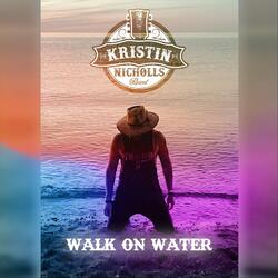 Walk on Water