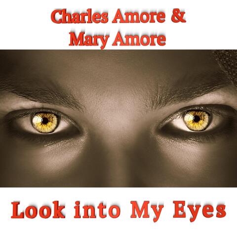 Look into My Eyes