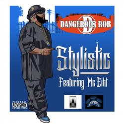 Stylistic (feat. MC Eiht)
