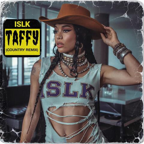 Taffy (Country Remix) [Live]