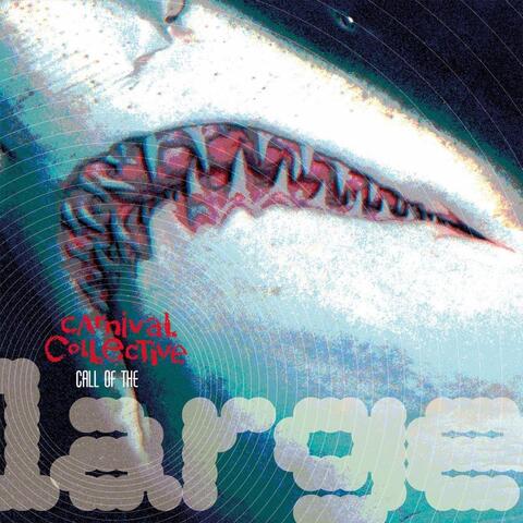 Call of the Large