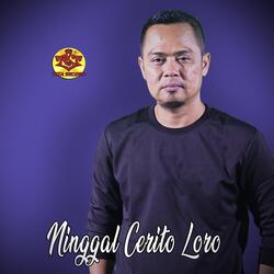 Ninggal Cerito Loro
