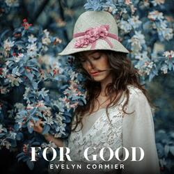 For Good