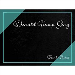 Donald Trump Song