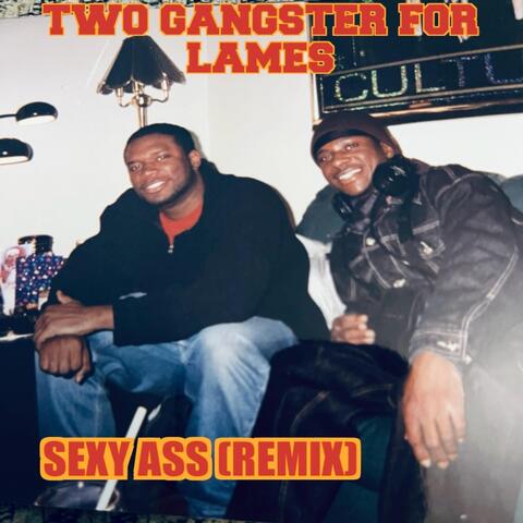 Sexy Ass (Remix)