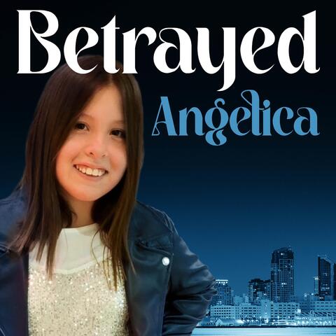 Betrayed