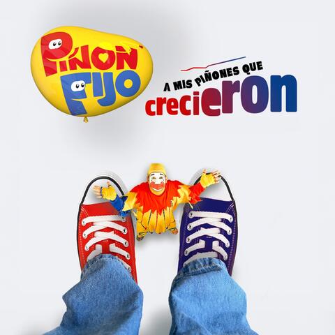 A Mis Piñones Que Crecieron