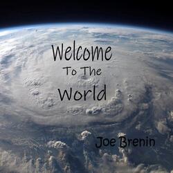 Welcome to the World