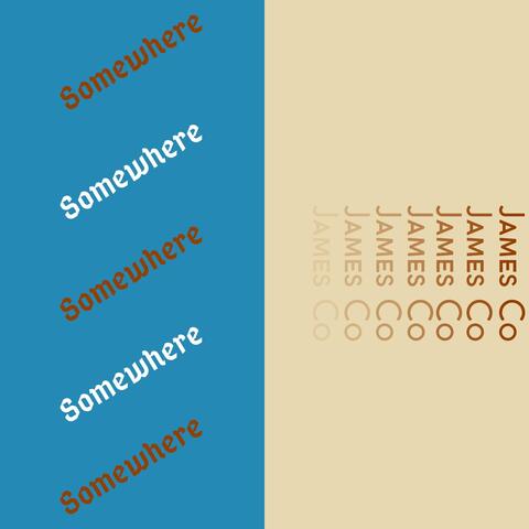 Somewhere