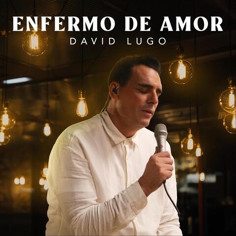 Enfermo de Amor