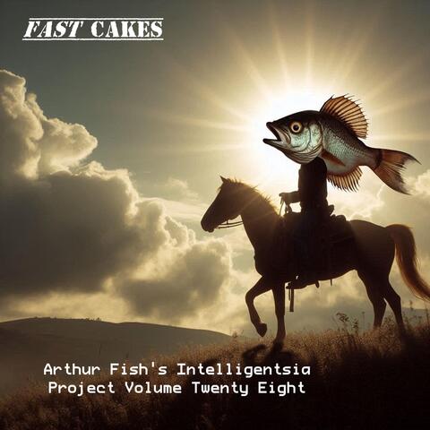 Arthur Fish's Intelligentsia Project, Vol. Twenty Eight