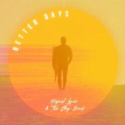 Better Days