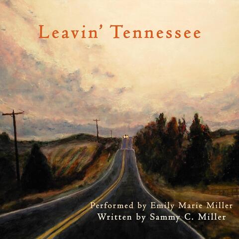 Leavin' Tennessee