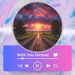 With You Forever