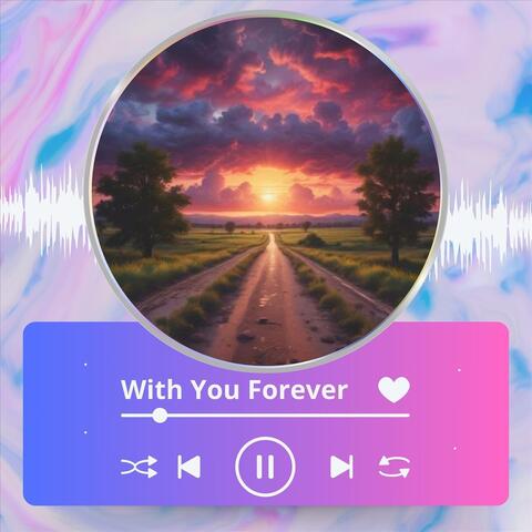 With You Forever