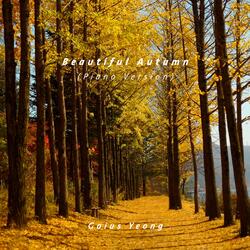 Beautiful Autumn (Piano Version)