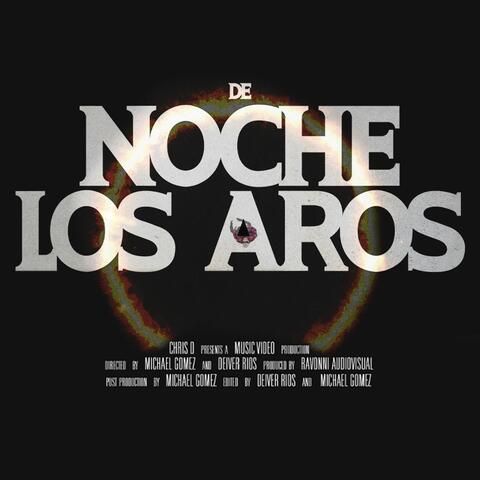 De Noche los Aros