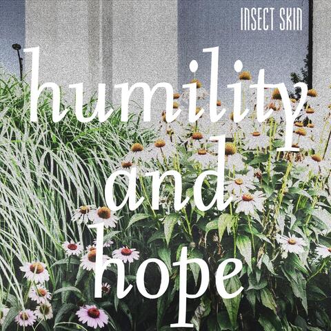 Humility and Hope