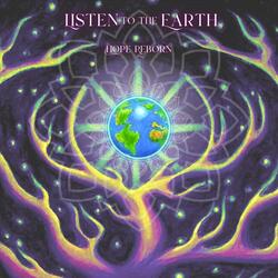 Listen to the Earth