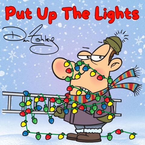 Put Up The Lights