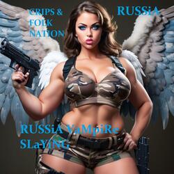 Russia Vampire Slaying