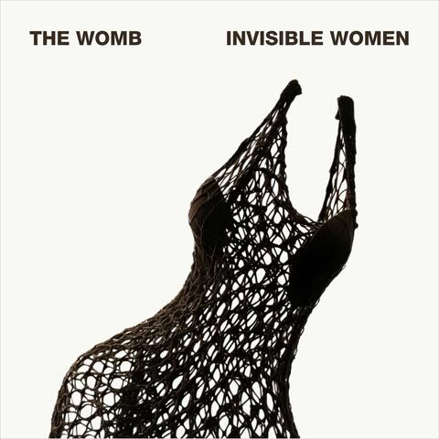 Invisible Women (Remastered)