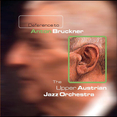 Deference to Anton Bruckner