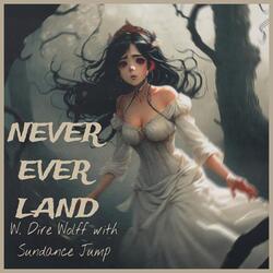 Never Ever Land (feat. Sundance Jump)