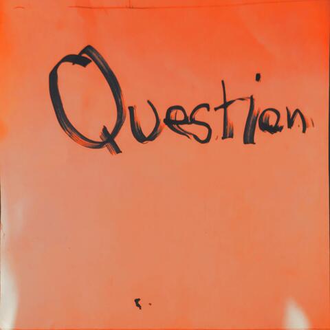 Question