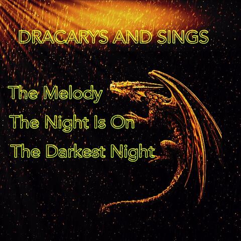 Dracarys and Sings