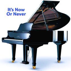 It's Now Or Never