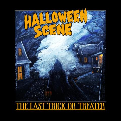 The Last Trick or Treater