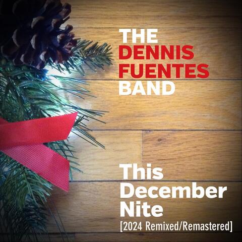 This December Nite (2024 Remix) [Remastered Version]