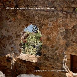I Looked Through a Window of a Ruin