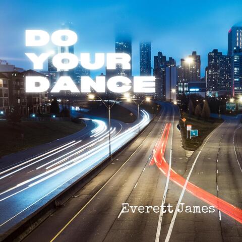 Do Your Dance