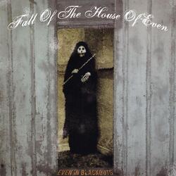 Fall of the House of Even