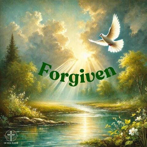 Forgiven
