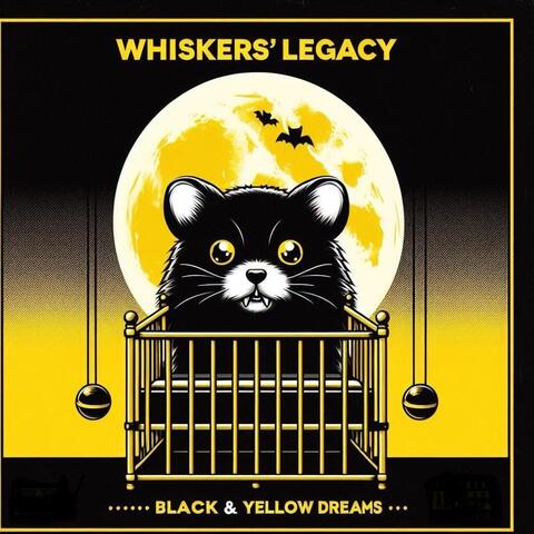 Whisker's Legacy Black and Yellow Dreams