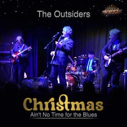 Christmas Ain't No Time for the Blues