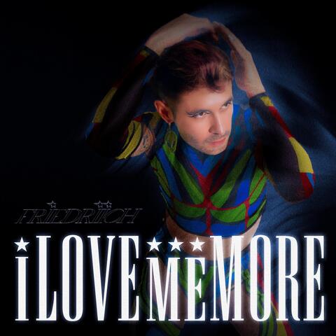 I Love Me More