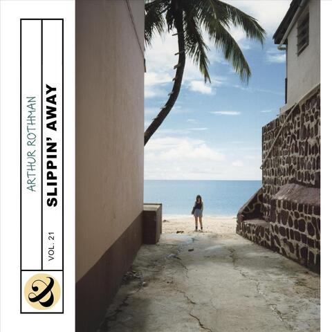 Vol. 21: Slippin' Away