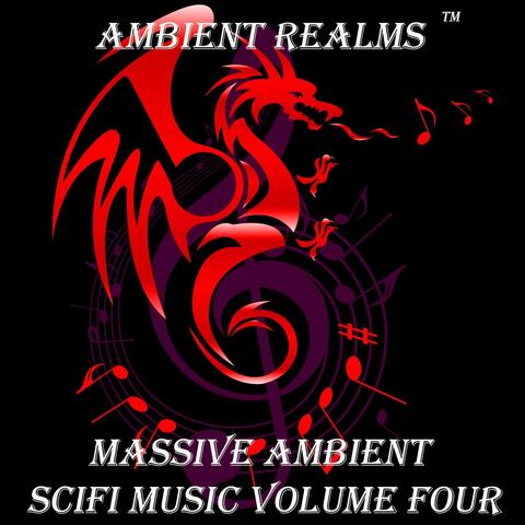 Massive Sci-Fi Ambience Volume 4