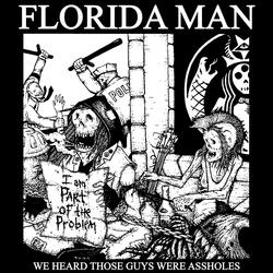 We Heard Those Guys Were Assholes