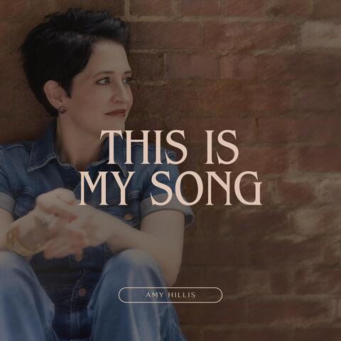 This Is My Song