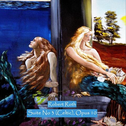 Suite No 4 (Celtic), Opus 10
