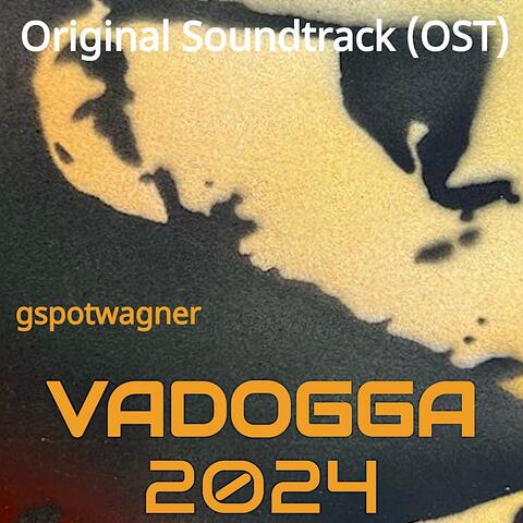 Vadogga 2024 (Original Soundtrack)