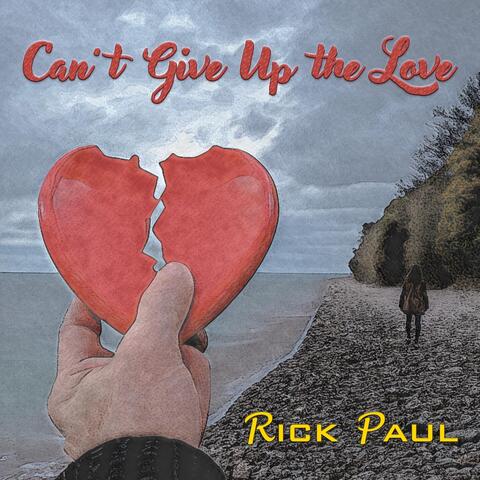 Can't Give Up the Love
